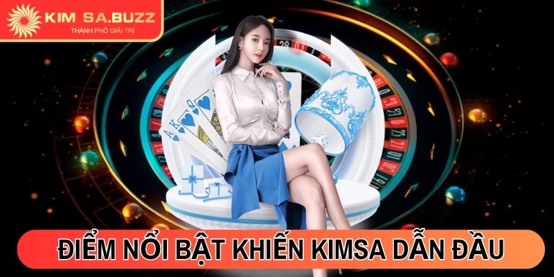 Kimsa xp2itfc 🎖️【Kim sa】- Link Dẫn Vào Nhà Cái Kimsa.com 24 Điểm nổi bật khiến Kimsa dẫn đầu Châu Á